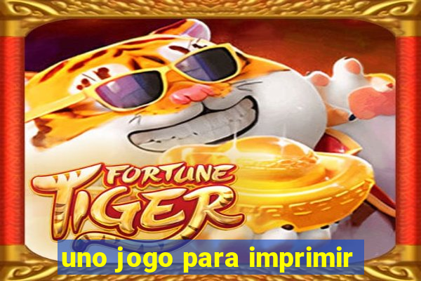 uno jogo para imprimir